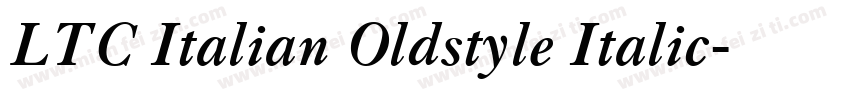 LTC Italian Oldstyle Italic字体转换